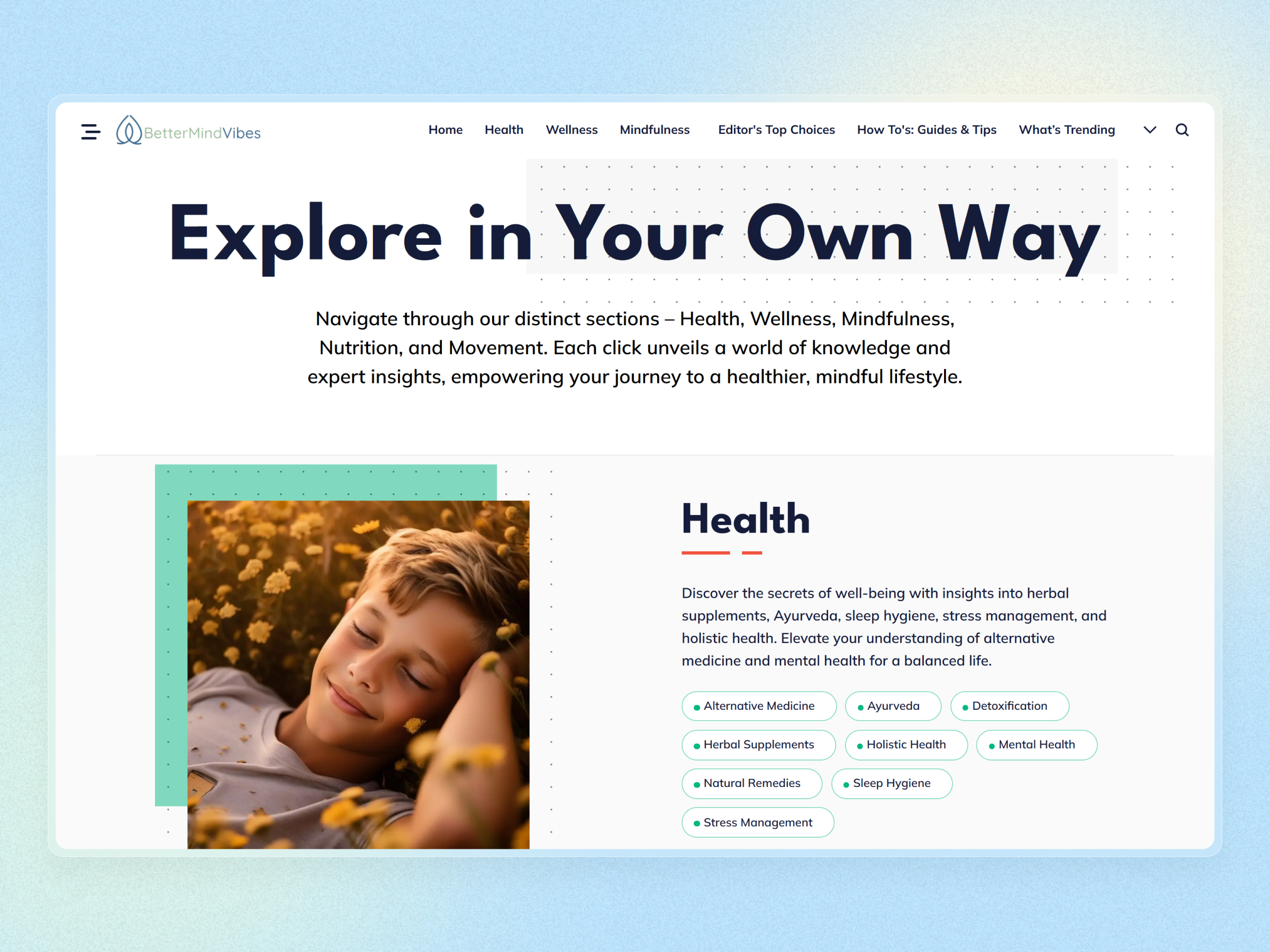 Better Mind Vibes Blog Website | Craftnotion