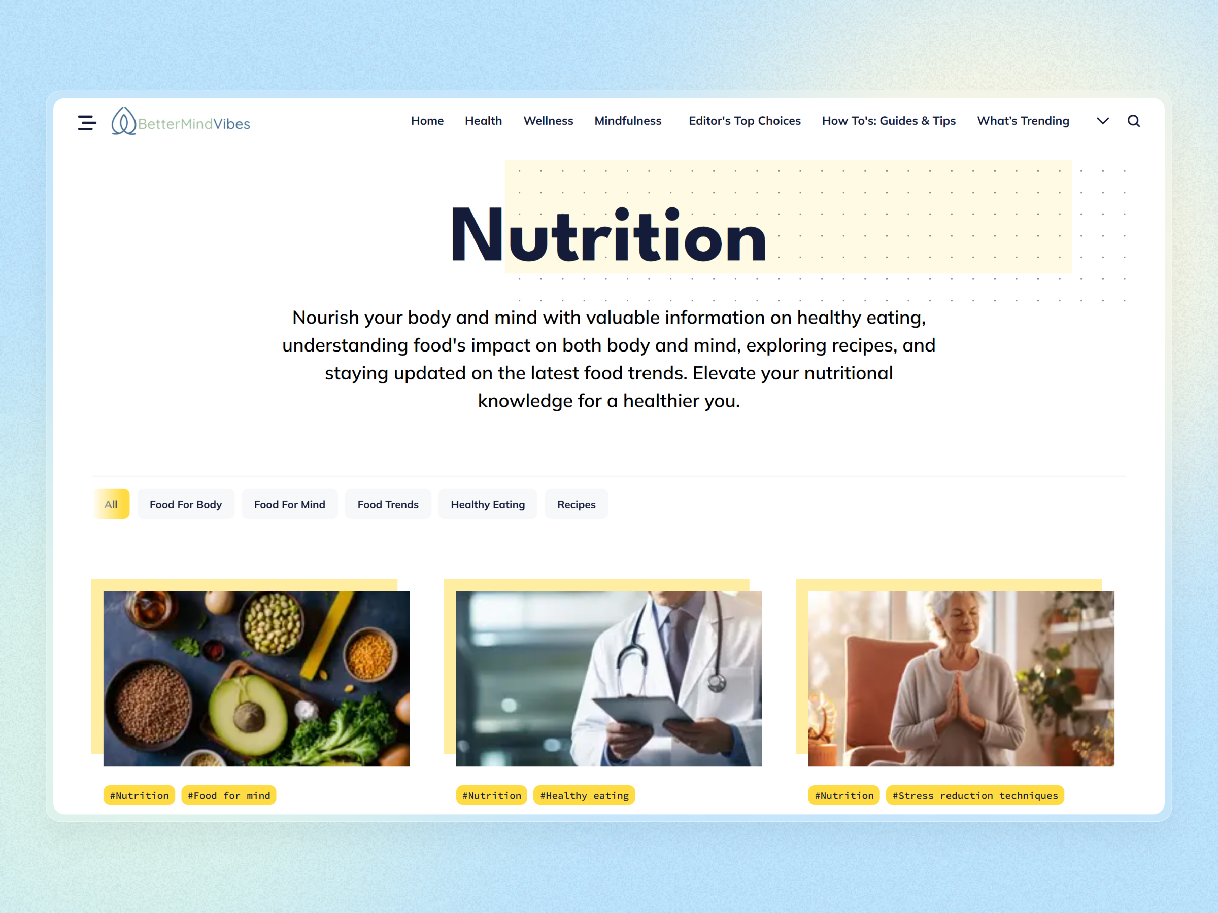 Better Mind Vibes Blog Website | Craftnotion