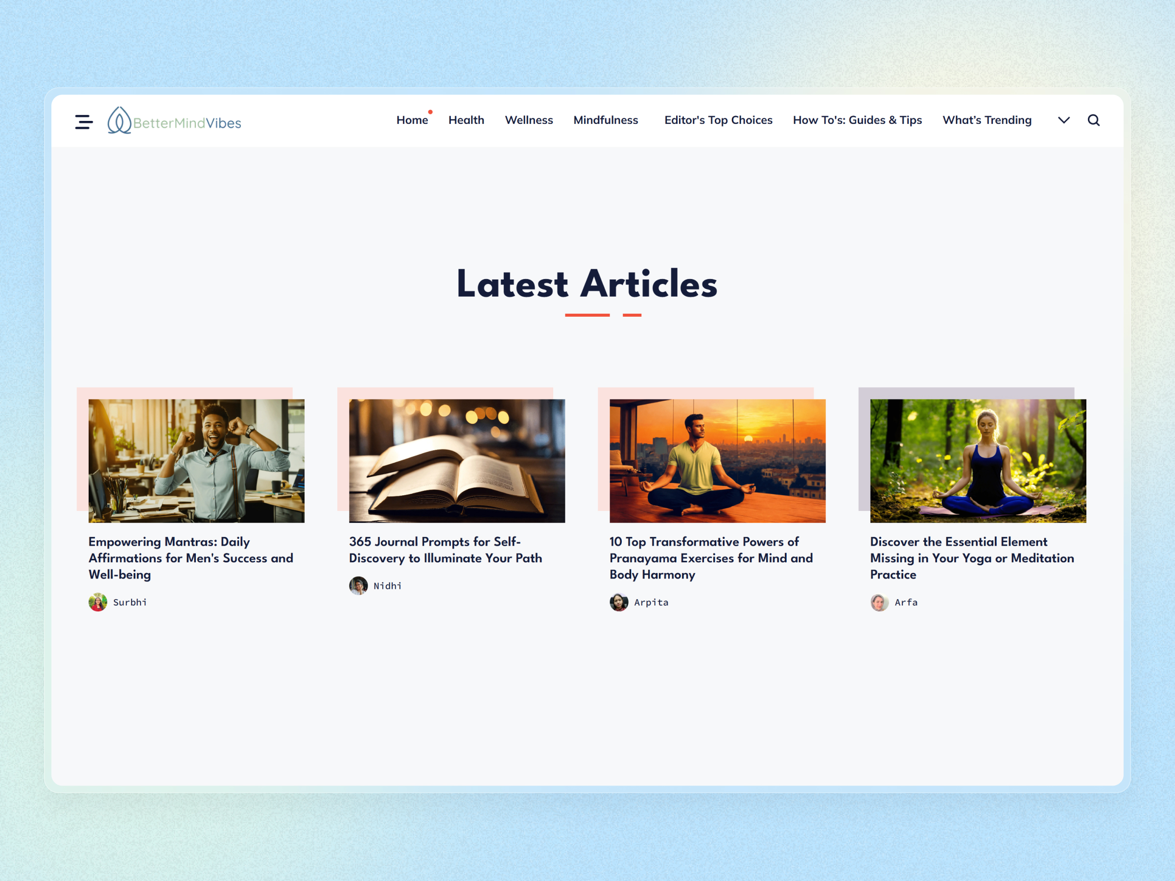 Better Mind Vibes Blog Website | Craftnotion