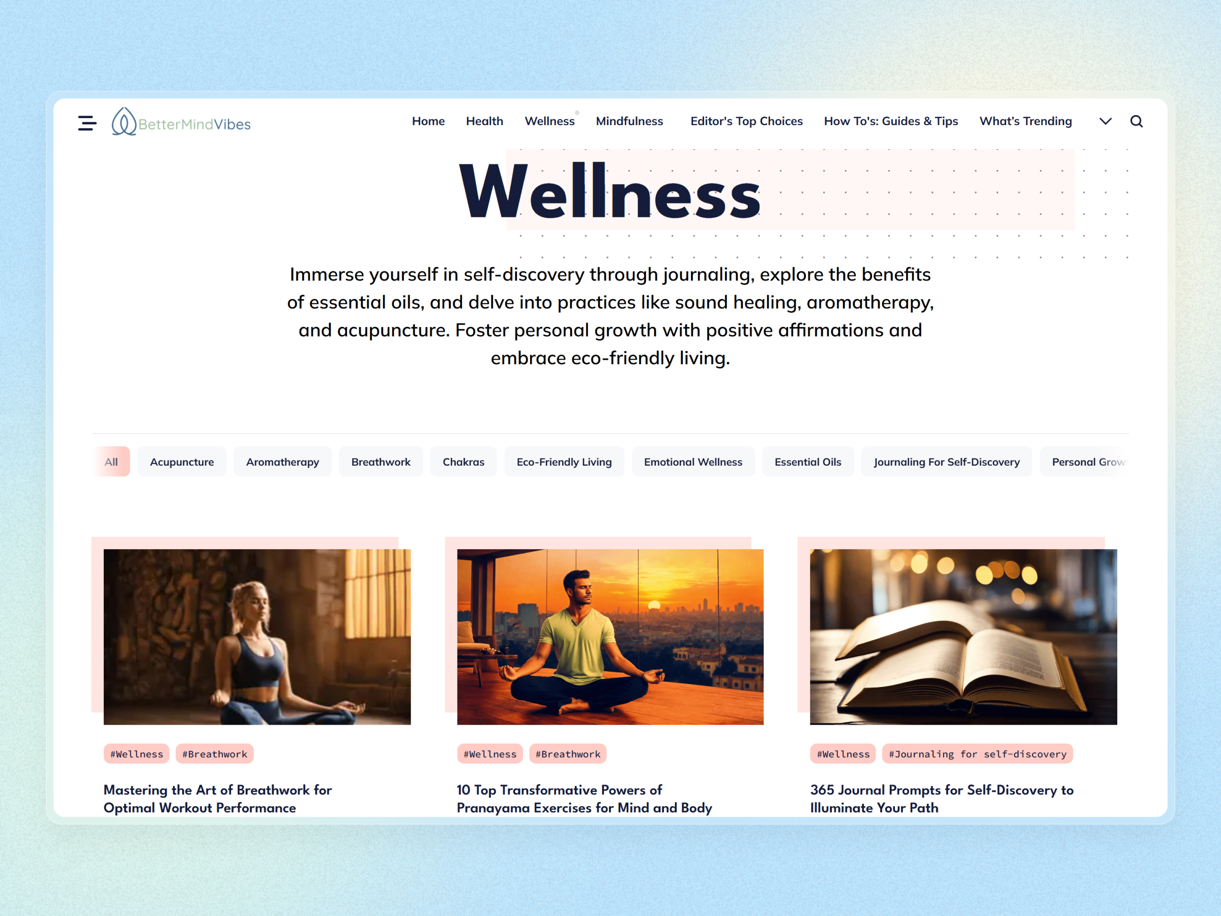 Better Mind Vibes Blog Website | Craftnotion