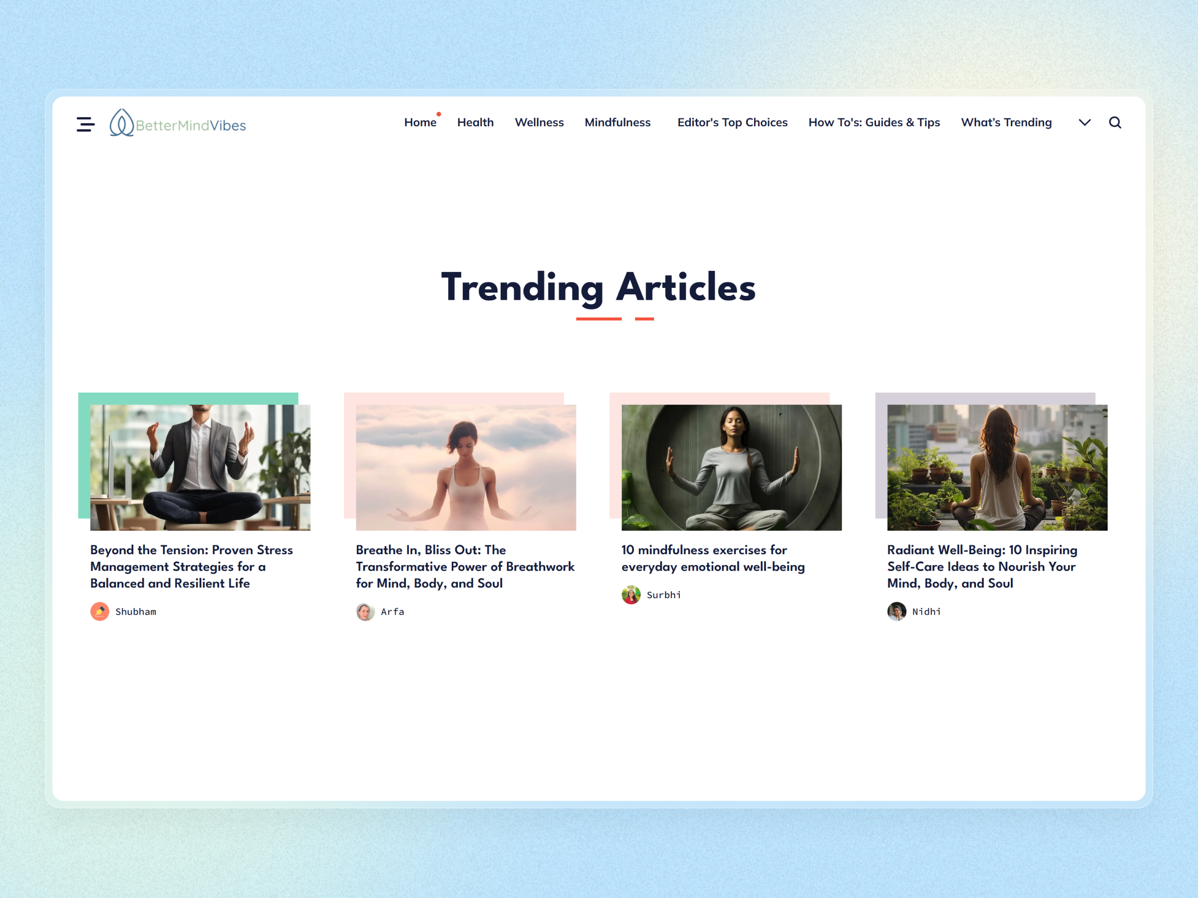 Better Mind Vibes Blog Website | Craftnotion