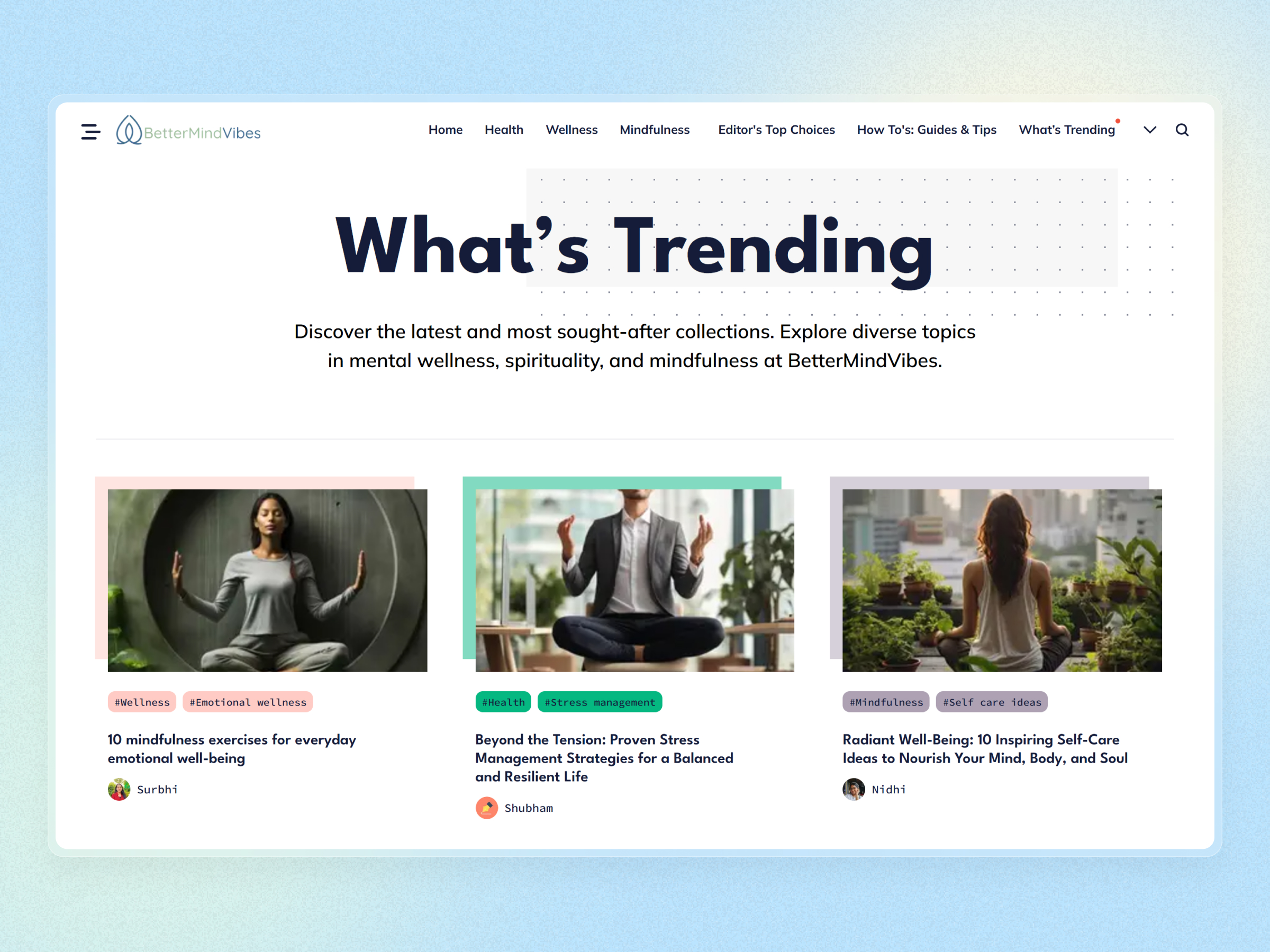 Better Mind Vibes Blog Website | Craftnotion