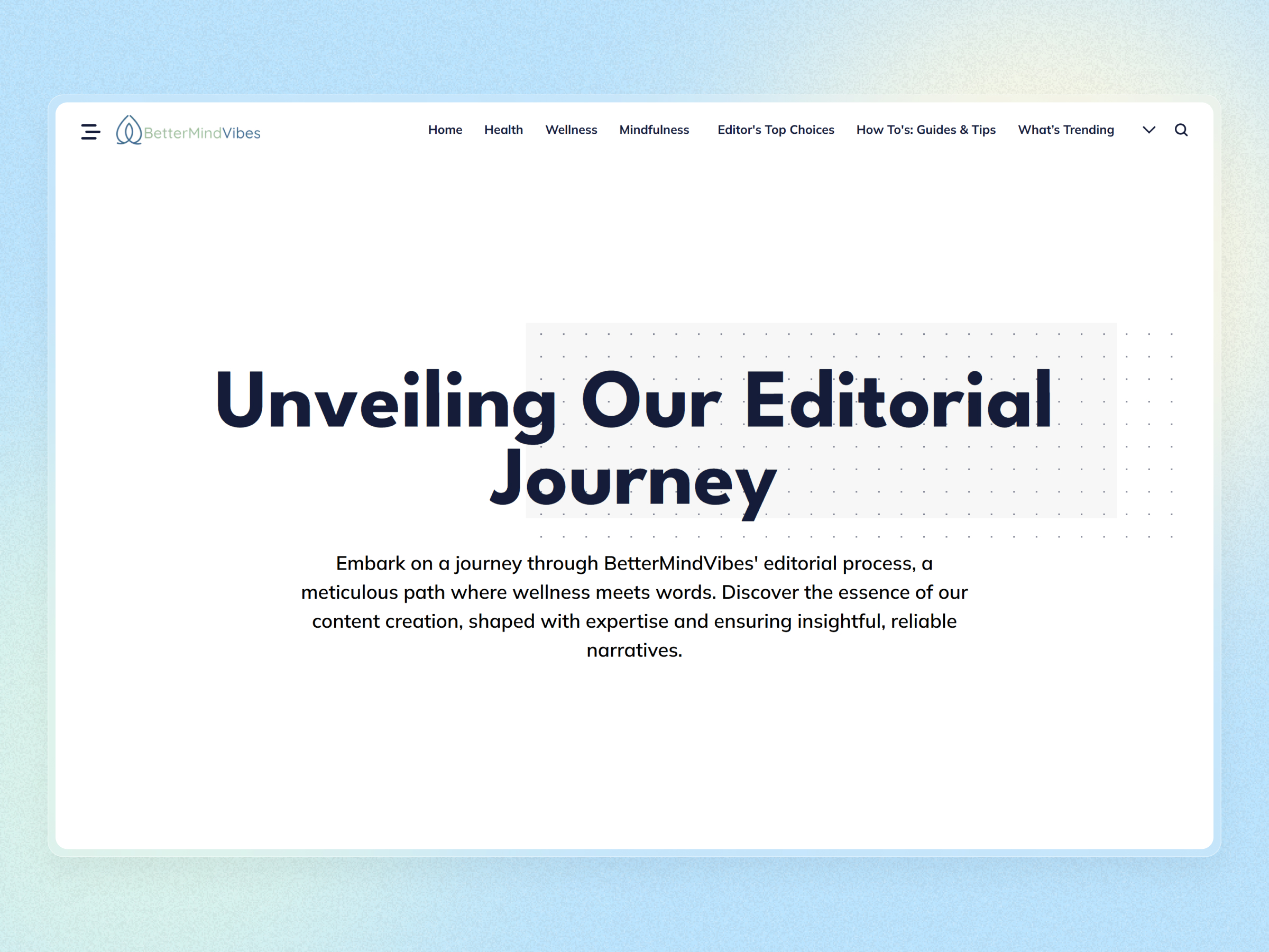 Better Mind Vibes Blog Website | Craftnotion